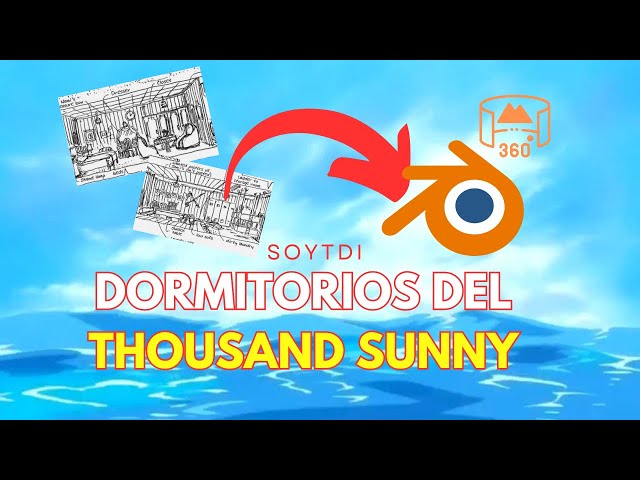 Dormitorios del Thousand Sunny (360º)