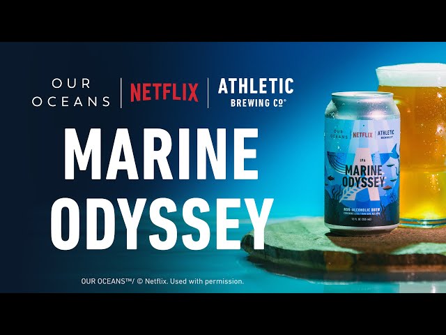 Seas the Day with Marine Odyssey | Athletic Brewing Co. | Netflix | Our Oceans