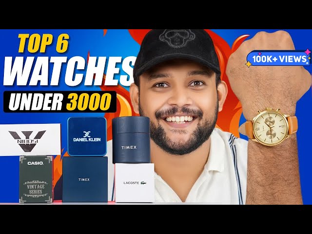 6 Best Watch For Men Under 3000🔥 College Watch Haul Review 2024 | Casio, Timex, Nibosi  | ONE CHANCE