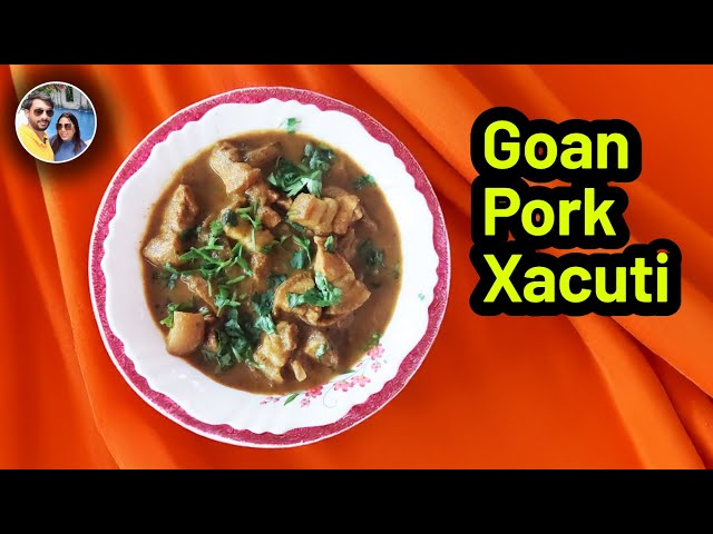 PORK XACUTI/Zero Oil Goan Pork Xacuti/Goan Pork meat Curry With Goan King Masala Xacuti/Pork Xacuti