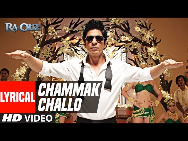 Lyrical: Chammak Challo | Ra One | ShahRukh Khan | Kareena Kapoor