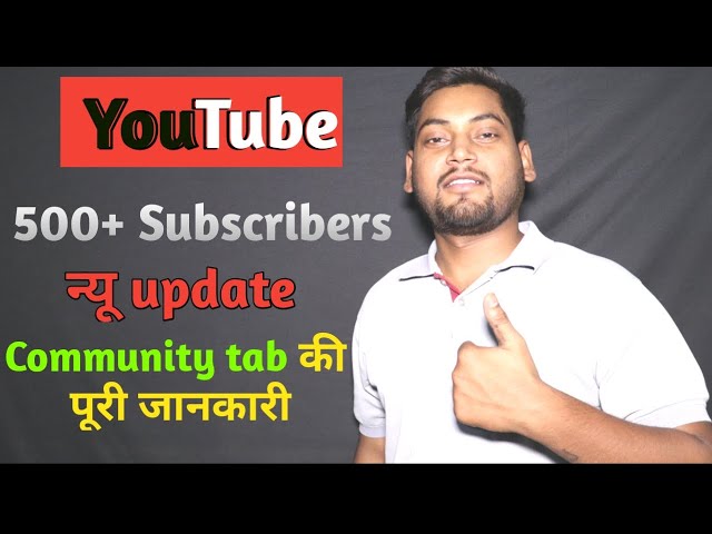 YouTube community tab tutorial || YouTube 500 subscriber special ||