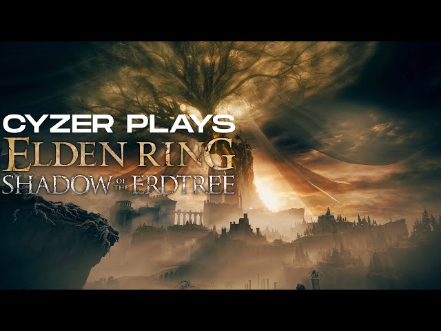 Elden Ring DLC - Shadow of The Erdtree Live Streaming: Remembrance of the Impaler