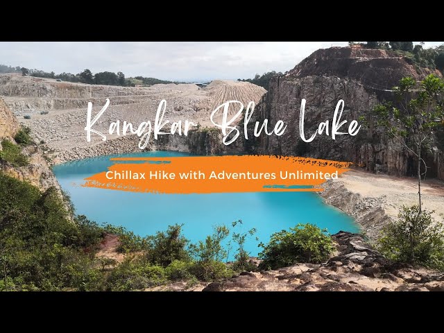 Kangkar Blue Lake - A Beginner's Trek