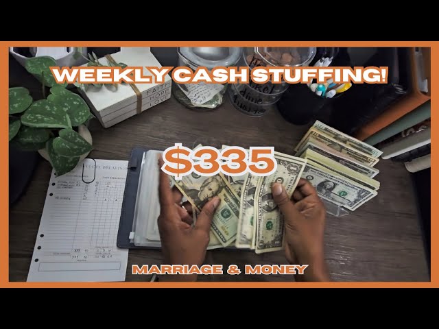 Cash Stuffing| $335| Marriage & Money