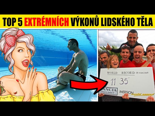 TOP 5 extrémních VÝKONŮ LIDSKÉHO TĚLA long