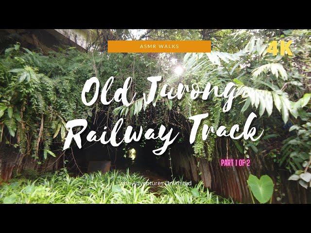 Old Jurong Railway Track Part 1 | 4K ASMR Walk (for calm, relaxation and meditation)