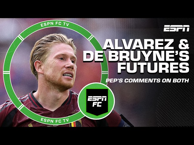 Steve Nicol calls Pep Guardiola 'SO PRICKLY' 🗣️ Will Alvarez & De Bruyne stay at Man City? | ESPN FC