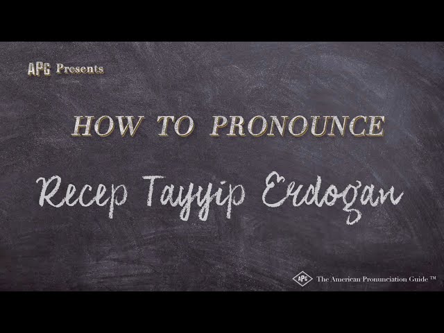 How to Pronounce Recep Tayyip Erdogan (Real Life Examples!)