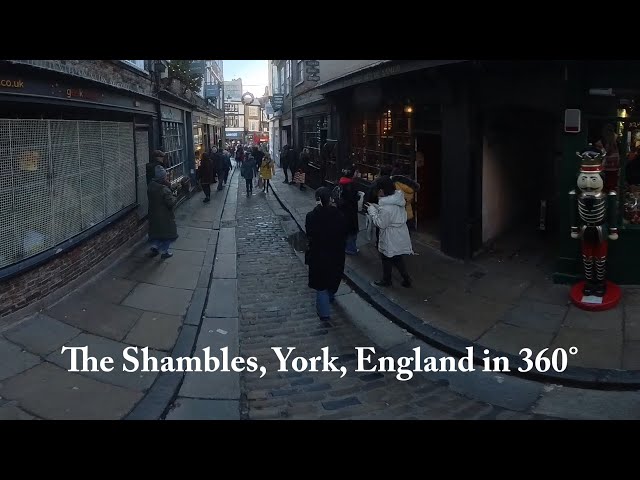 The Shambles, York, England in 360° 5.6k/30 fps