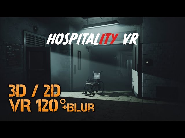 Hospitality VR - Short Horror / Higher Quality Replay [3D/2D VR120° +Blur] (Info about 3D in descr.)