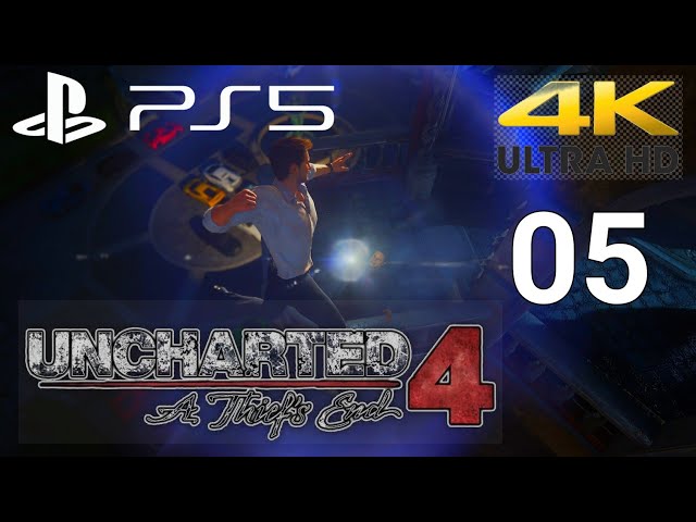 UNCHARTED 4 A Thief's End || PS5 || FULL GAMEPLAY PART 5 [ 4k HDR 60FPS ]- No Commentary