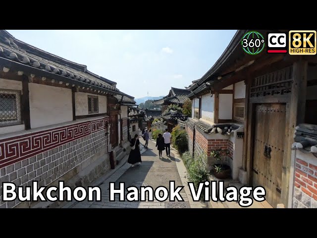 Bukchon Hanok Maeul(Village) in Seoul, 360° Video Subtitles