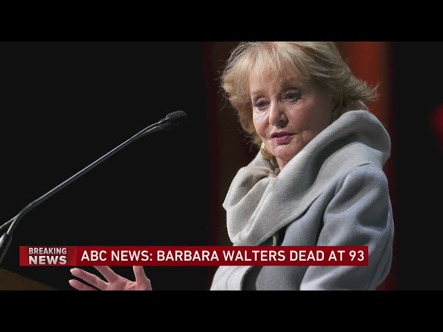 Barbara Walters, trailblazing TV journalist, dies at 93