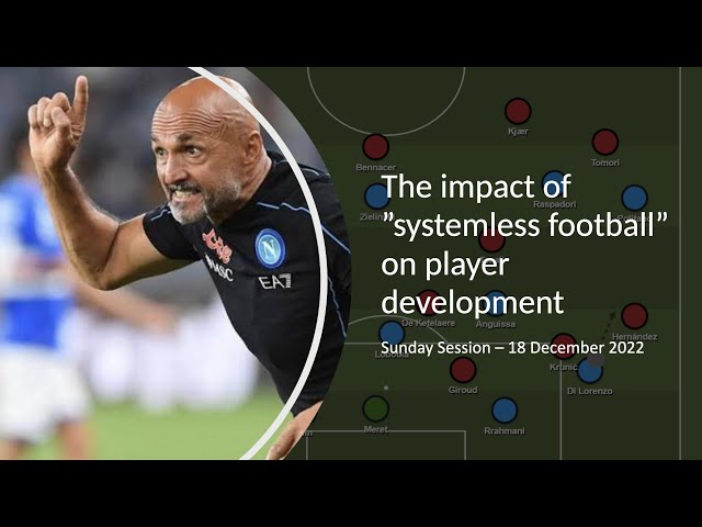 Impact of systemless football on player development