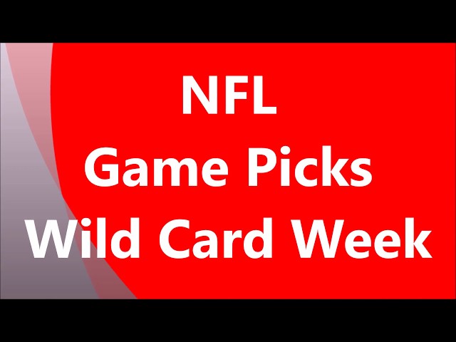 NFL Game Picks - Wild Card Week 2017