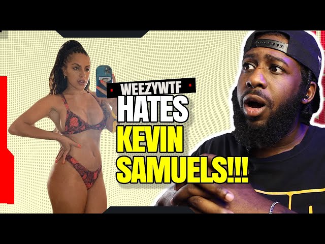 WeezyWTF Has Beef With Kevin Samuels, But Adam22 Comes With Facts? | LASALLE REACTIONS