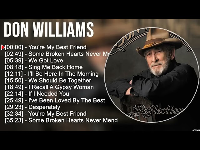 don williams Greatest Hits  80s 90s Country Music   Best Songs Of don williams