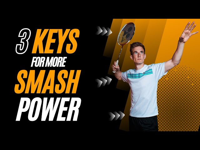 3 KEYS to maximize your SMASH POWER