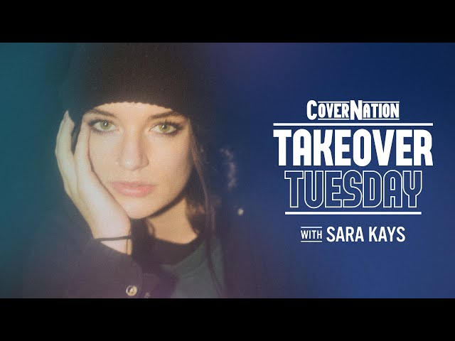 Sara Kays LIVE on Cover Nation | Takeover Tuesday