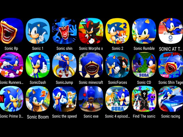 Sonic Dash,Shin Sonic Tapes,Sonic Racing,Sonic Forces,Sonic Mania Plus,Sonic the Hedgehog 4,Sonic 3