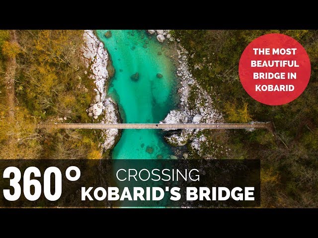 360 degree video - Crossing Kobarid's most beautiful bridge