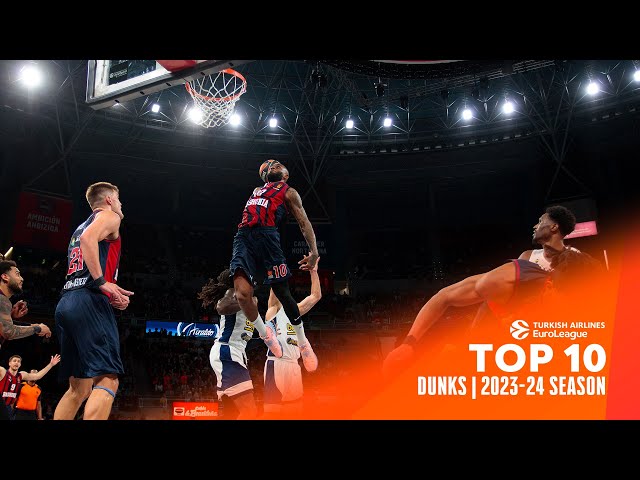 TOP 10 DUNKS - FLYING Heroics | 2023-24 Season | Turkish Airlines EuroLeague