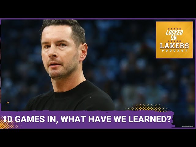 After 10 Games, What Do We Know About the Lakers? Thoughts on AD, Russell, Redick, Defense and more.