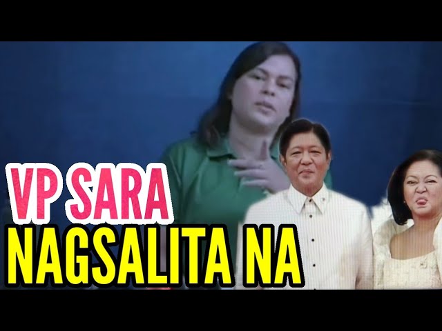 VP SARA NAGSALITA NA II LIZA BAKIT GALIT