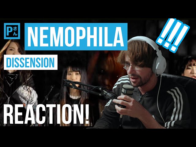 NEMOPHILA | Dissension | Reaction – So they are METAL!!