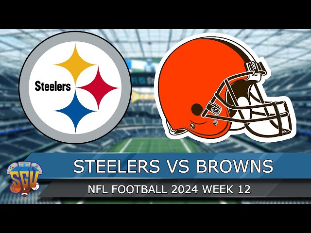 Pittsburgh Steelers vs Cleveland Browns - NFL Thursday Week 12 2024 - Full Game (Madden 25 Sim)