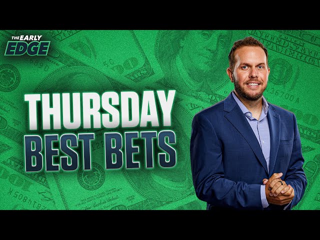 Thursday's BEST BETS and PICKS: Thursday Night Football + NBA | The Early Edge