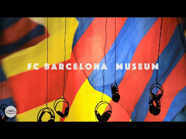 FC Barcelona Camp Nou Museum & Stadium Tour 360° VR