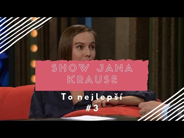 To nejlepší...#3 ze Show Jana Krause