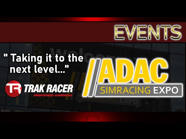 Event: ADAC 2024 - Trak Racer: Taking it to the next level