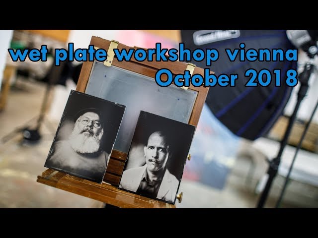 Second wet plate workshop in Vienna and collodion making of