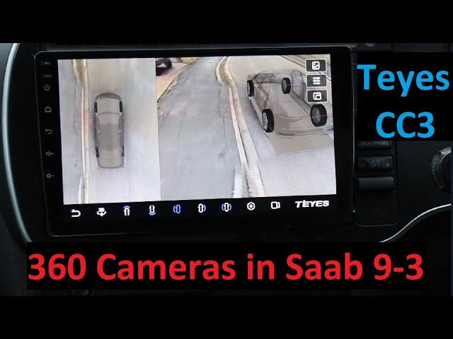 Amazing Teyes 360 Cameras and Head Unit Install in Saab 9-3 - Universal Aftermarket  Android Unit