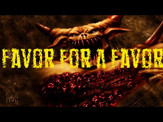 Favor For A Favor|CreepyPasta