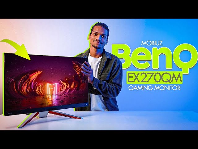 BenQ EX270QM 240Hz Review - The Perfect Gaming Companion!