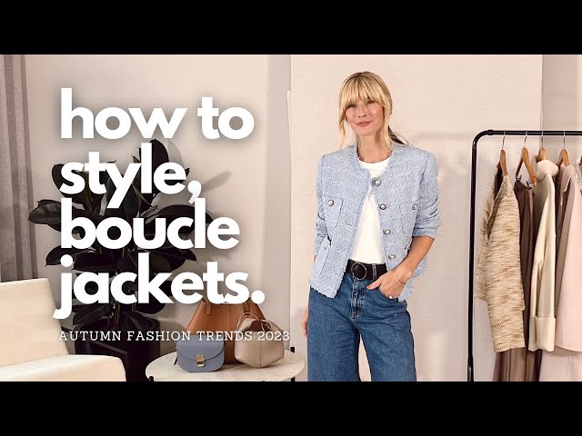 HOW TO STYLE BOUCLE JACKETS | 5 Classic Autumn Outfits To Try | FASHION TRENDS 2023