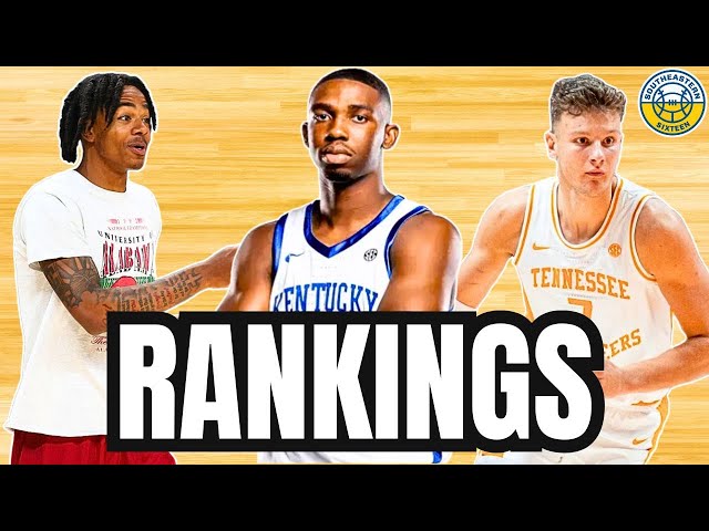 SEC Basketball Power Rankings: Kentucky, Tennessee, Or Alabama?