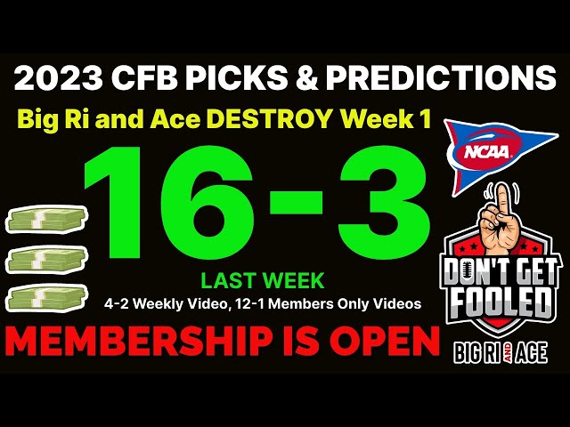 16-3 Week 1 Record CFB l College Football Picks & Predictions l Best Bets Expert Handicapper 9/2/23