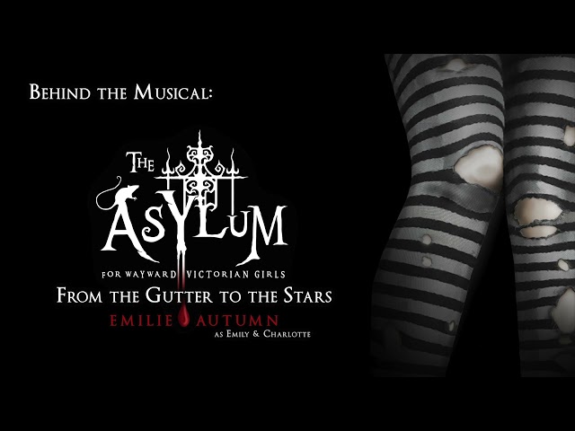 Emilie Autumn - From The Gutter To The Stars