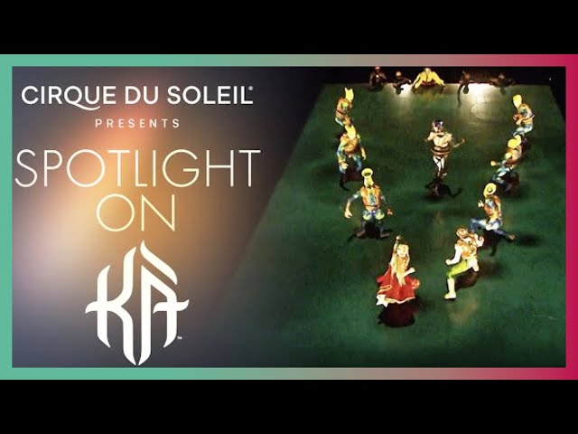 SPOTLIGHT ON KÀ | Cirque du Soleil