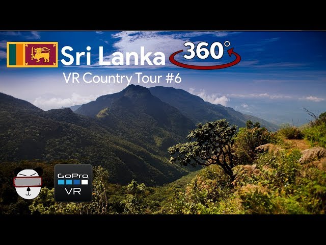 🗺 VR Country Tours | #6: Sri Lanka 🇱🇰【360 Video】