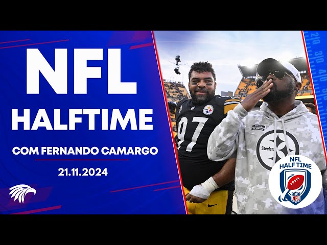 Steelers vão seguir vencendo contra os Browns no TNF? (NFL Halftime 21.11.24)