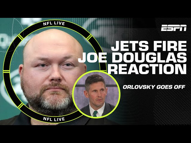 'DYSFUNCTION IN NEW YORK!' 🗣️ Dan Orlovsky SOUNDS OFF on the Jets firing GM Joe Douglas 👀 | NFL Live