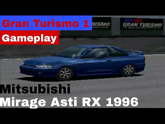 Gran Turismo 1 Gameplay - Mitsubishi MIRAGE ASTI RX 1996