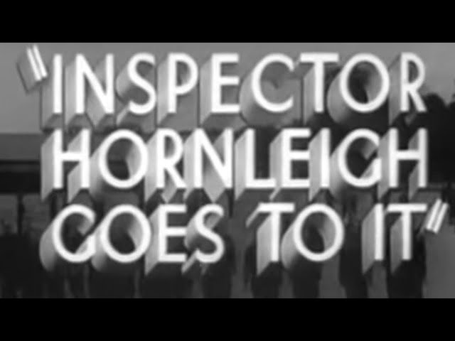 Inspector Hornleigh Goes To It (1941) [Crime] [Drama]