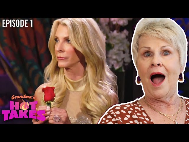 Grandma’s Back! | ‘The Golden Bachelorette’ Premiere | Grandma’s Hot Takes